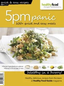 Healthy Food Guide Recipe Collections - 5 PM Panic 2026