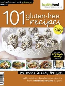 Healthy Food Guide Recipe Collections - 101 Gluten Free Recipes Vol 4 2026