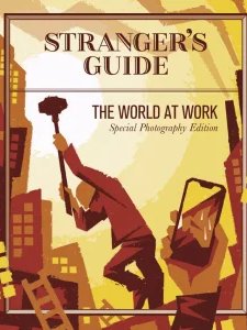 Stranger's Guide - Work 2026