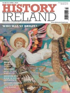 History Ireland - 03/04 2024
