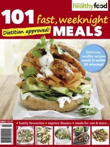 Healthy Food Guide - 101 Fast Weeknight Meals 2026
