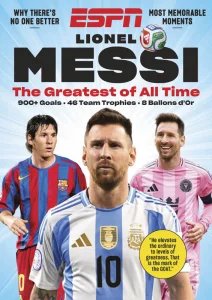 ESPN: Lionel Messi The Greatest of All Time 2026