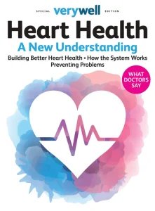 Verywell - Heart Health A New Understanding 2026