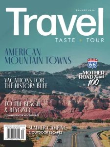 Travel, Taste and Tour - Summer 2026