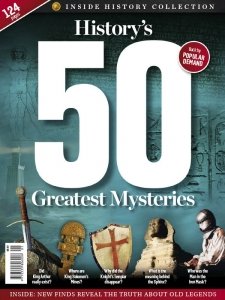 Inside History Collection - History's 50 Greatest Mysteries 2023