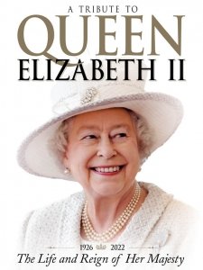 A Tribute to Queen Elizabeth II - 1st Ed. 2022