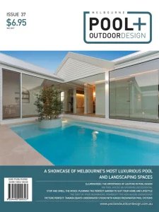 Melbourne Pool + Outdoor Design - Is. 37 2026