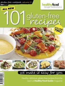 Healthy Food Guide Recipe Collection - 101 Gluten-Free Recipes Vol 2 2026
