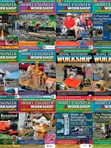 Model Engineer & Workshop - 2025 Full Year
