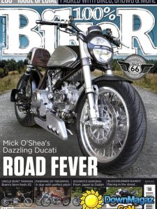 100% Biker UK - Issue 200, 2015