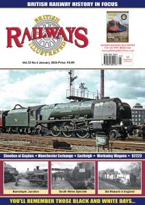British Railways Illustrated - 01.2024