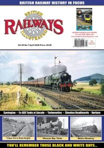 British Railways Illustrated - 04.2026